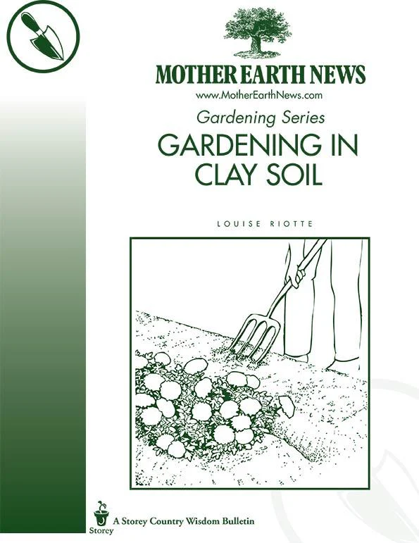 Gardening In Clay Soil, E-Handbook