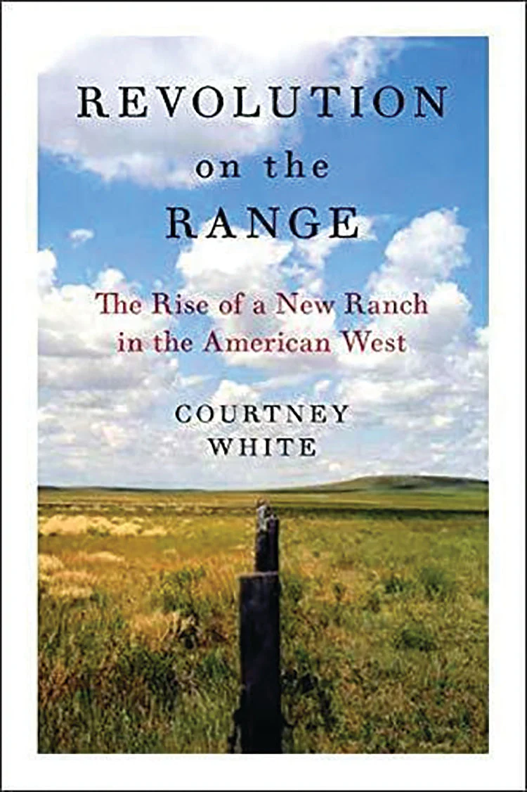 Revolution On The Range