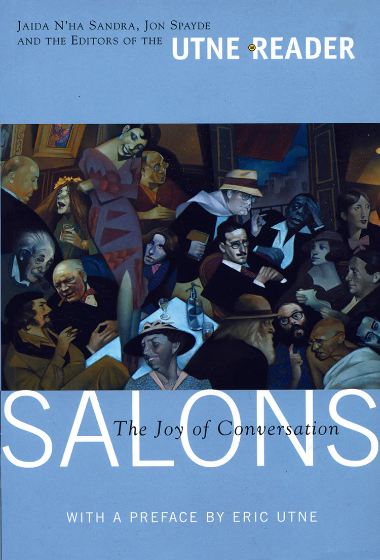 Salons: The Joy Of Conversation