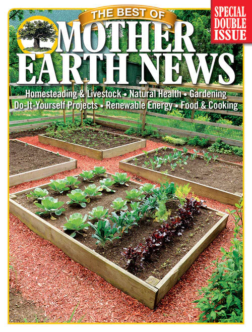 The Best of Mother Earth News, 4th Edition